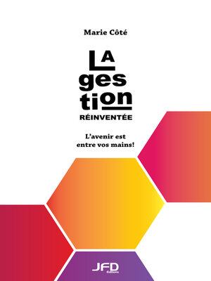 cover image of La gestion réinventée